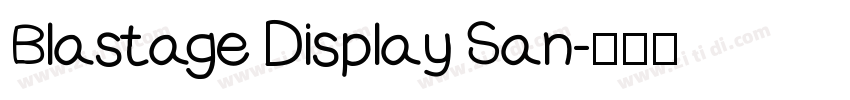 Blastage Display San字体转换